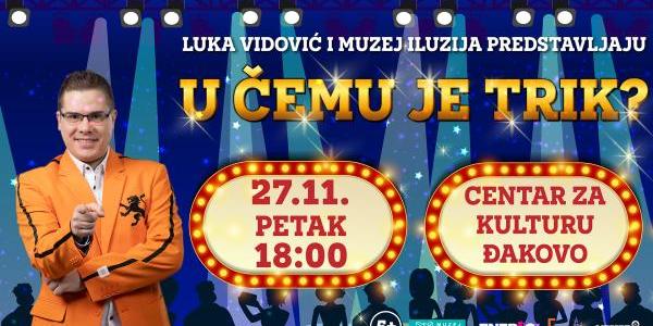 Luka Vidović donosi spektakl za cijelu obitelj!
