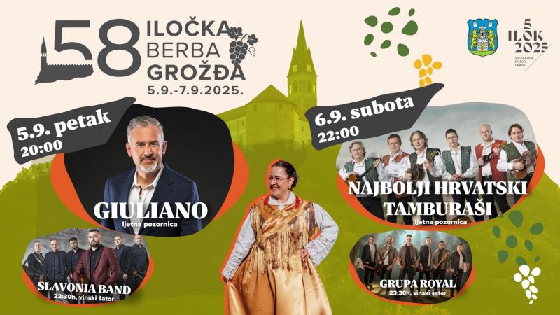 58. Iločka berba grožđa: koncerti Giuliana, Najboljih hrvatskih tamburaša i Slavonia Banda!