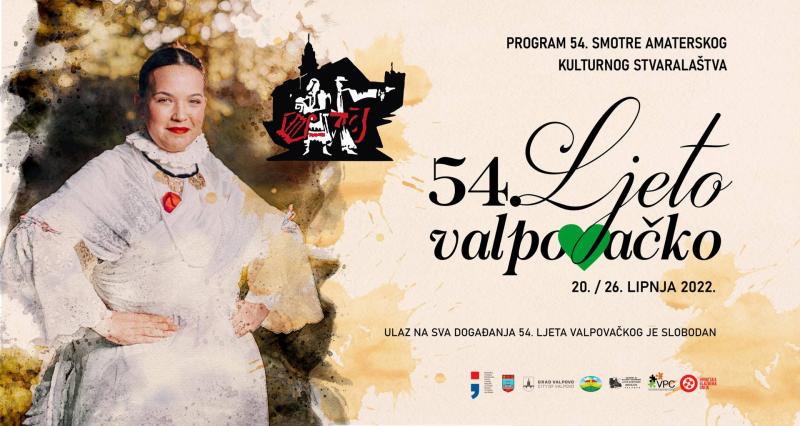 54. Smotra amaterskog kulturnog stvaralaštva – Ljeto valpovačko